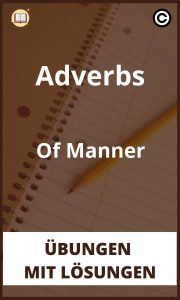 Adverbs Of Manner übungen mit Lösungen PDF