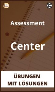 Assessment Center Übungen mit Lösungen PDF