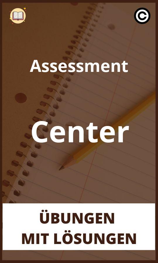 Assessment Center übungen mit Lösungen