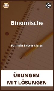 Binomische Formeln Faktorisieren Übungen mit Lösungen PDF
