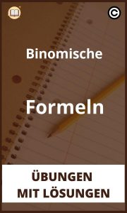 Binomische Formeln Übungen mit lösungen PDF