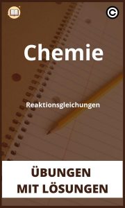 Chemie Reaktionsgleichungen Übungen mit Lösungen PDF