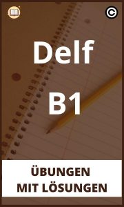 Delf B1 übungen mit Lösungen PDF