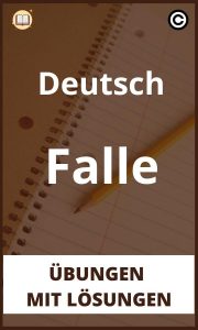 Deutsch Fälle übungen mit Lösungen PDF