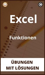 Excel Funktionen Übungen mit Lösungen PDF