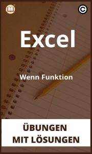 Excel Wenn Funktion übungen mit Lösungen PDF