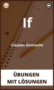 If Clauses Gemischt Übungen mit Lösungen PDF