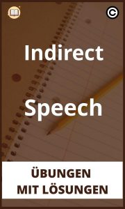 Indirect Speech Übungen mit lösungen PDF