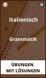 Italienisch Grammatik Übungen mit Lösungen PDF