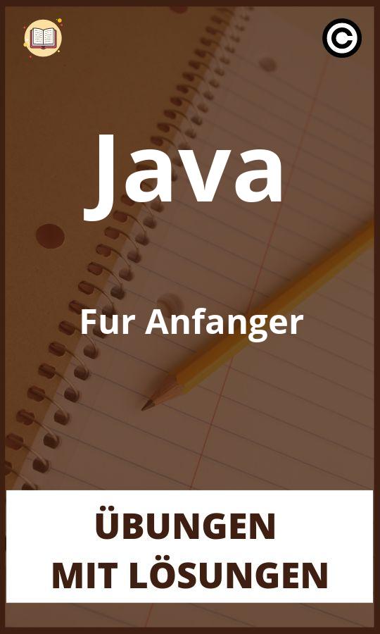 Java Für Anfänger Übungen mit lösungen