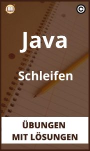 Java Schleifen übungen mit Lösungen PDF