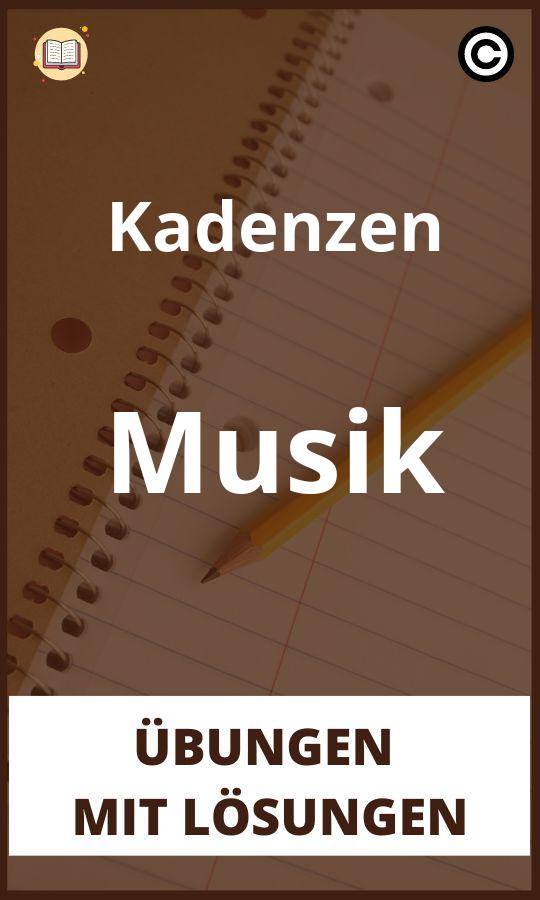 Kadenzen Musik Übungen mit lösungen