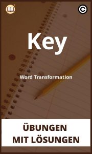 Key Word Transformation übungen mit Lösungen PDF