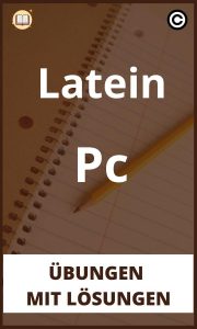 Latein Pc übungen mit Lösungen PDF