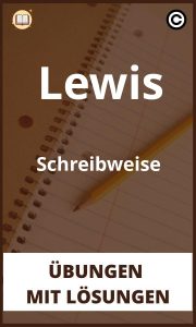 Lewis Schreibweise übungen mit Lösungen PDF