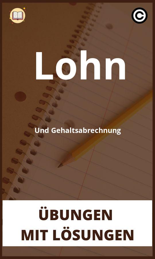 Lohn Und Gehaltsabrechnung Übungen Mit Lösungen PDF