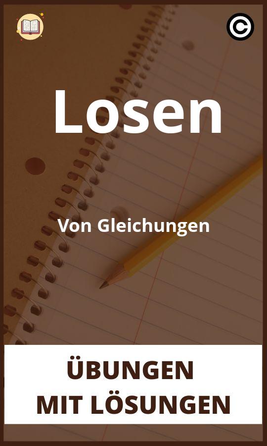 Lösen Von Gleichungen übungen mit Lösungen