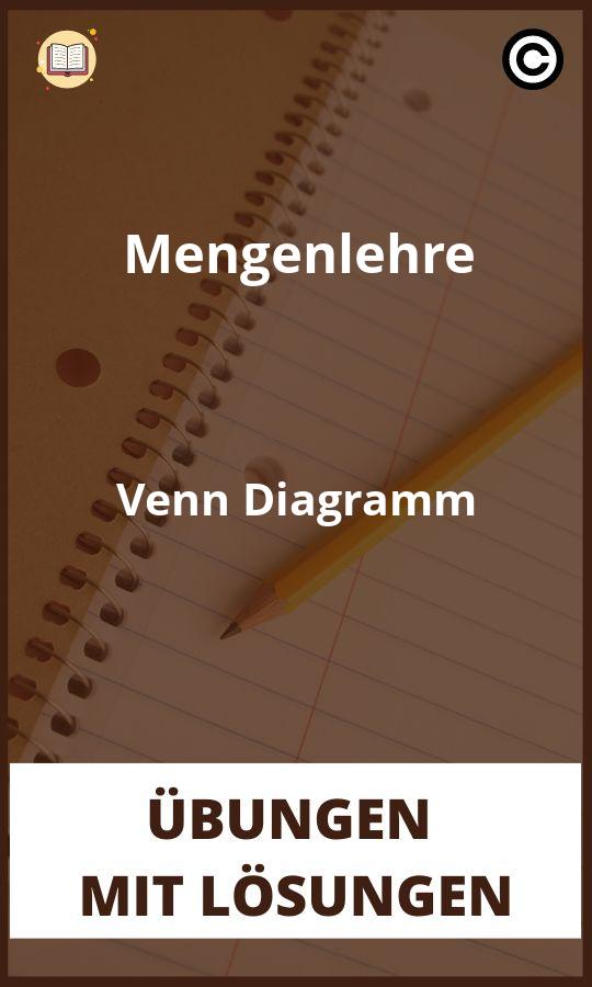 Mengenlehre Venn Diagramm übungen mit Lösungen