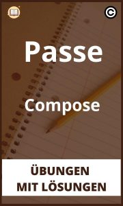 Passe Compose Übungen mit Lösungen PDF