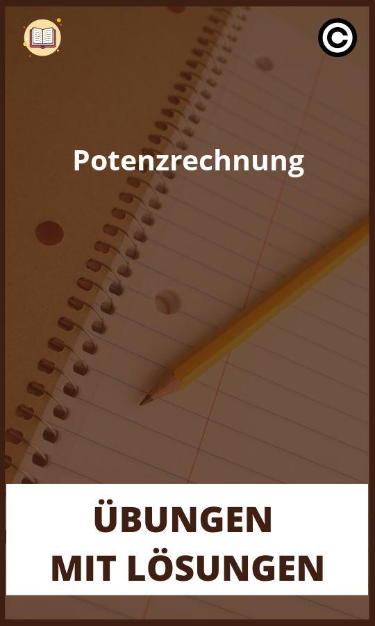 Potenzrechnung Übungen mit lösungen