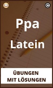 Ppa Latein übungen mit Lösungen PDF