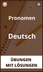 Pronomen Deutsch Übungen mit Lösungen PDF