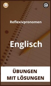 Reflexivpronomen Englisch übungen mit Lösungen PDF