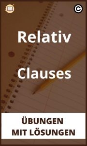 Relativ Clauses übungen mit Lösungen PDF