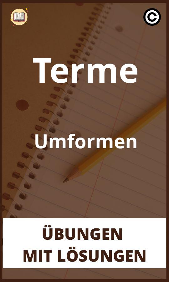 Terme Umformen Übungen mit lösungen