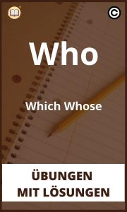 Who Which Whose Übungen mit lösungen PDF